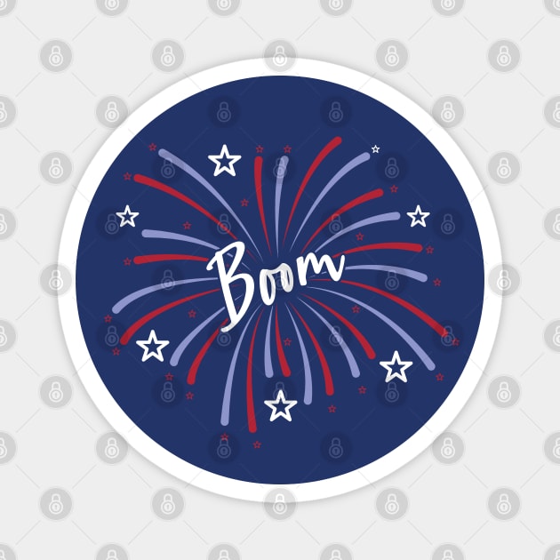 Boom 4th of July Fireworks Patriotic Magnet by figandlilyco